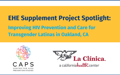 Improving HIV Prevention and Care for Transgender Latinas in Oakland, CA
